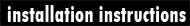 Click for Installation Instructions